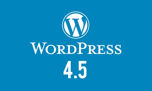 WordPress 4.5 ist veröffentlicht